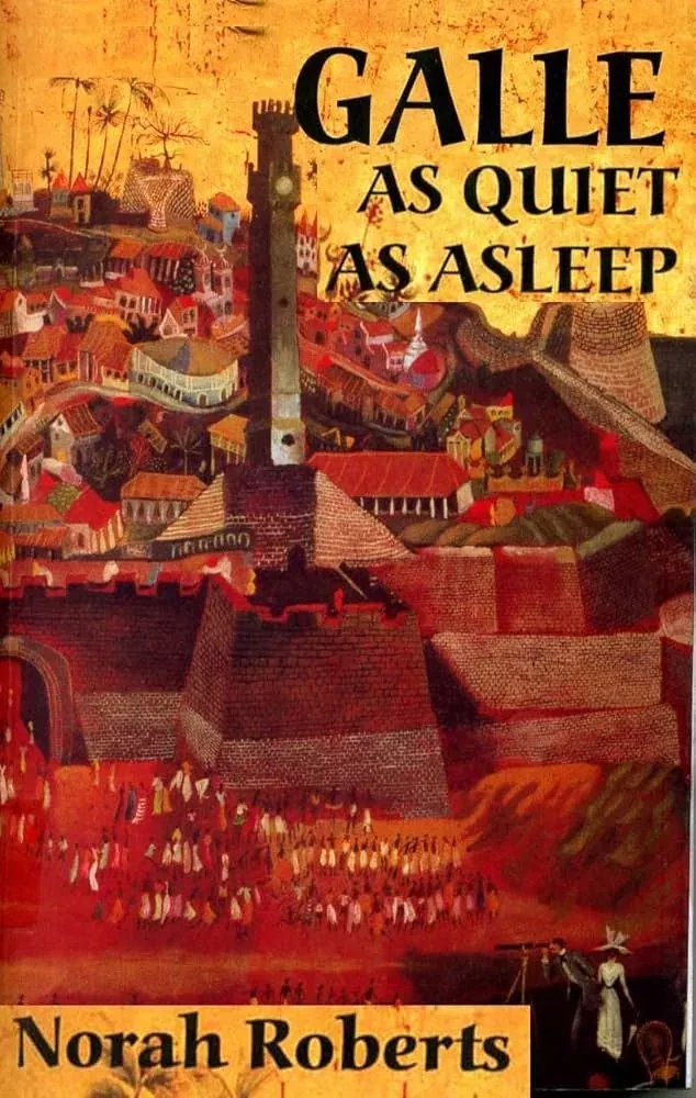 Cover of Galle as Quiet as Asleep by Norah Roberts (1993), depicting Galle Fort in folk-art style